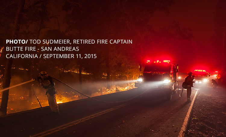 PHOTO/ TOD SUDMEIER, RETIRED FIRE CAPTAIN BUTTE FIRE - SAN ANDREAS CALIFORNIA / SEPTEMBER 11, 2015
