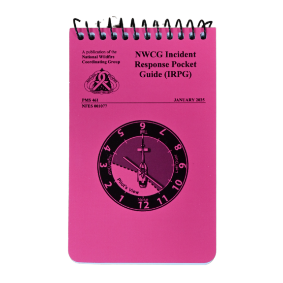 NWCG Incident Response Pocket Guide 2025 Edition - a collection of best practices related to wildland firefighting