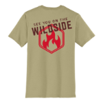 Limited Edition "See You on the Wildside" T-Shirt