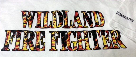 Wildland Fire Fighter T-Shirt